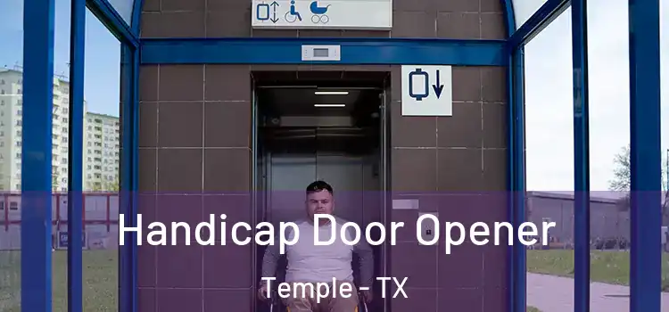 Handicap Door Opener Temple - TX