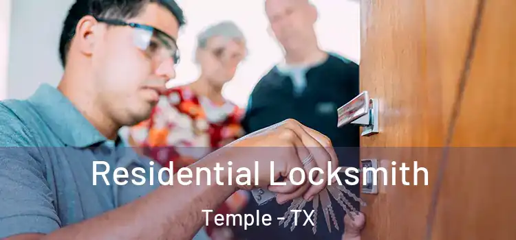 Residential Locksmith Temple - TX